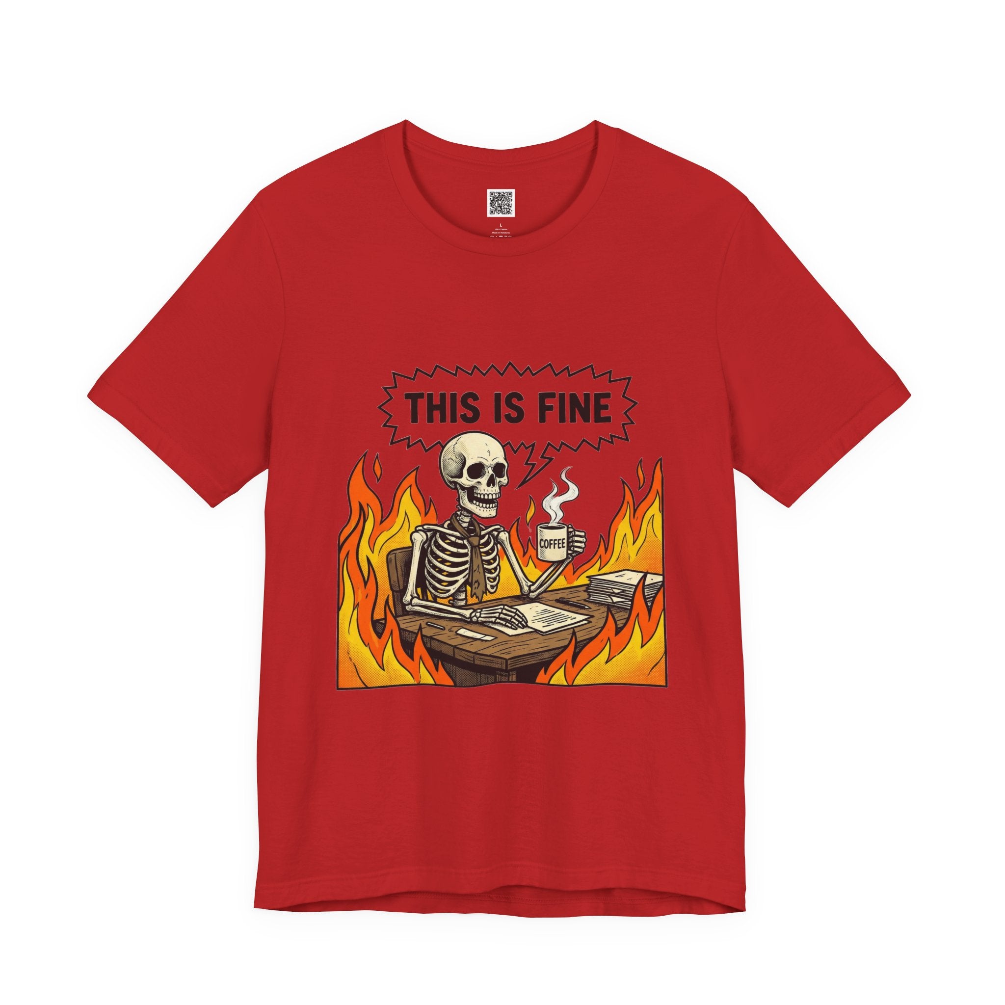 This Is Fine Skeleton Coffee Graphic Tee | Funny Burnout Work Humor