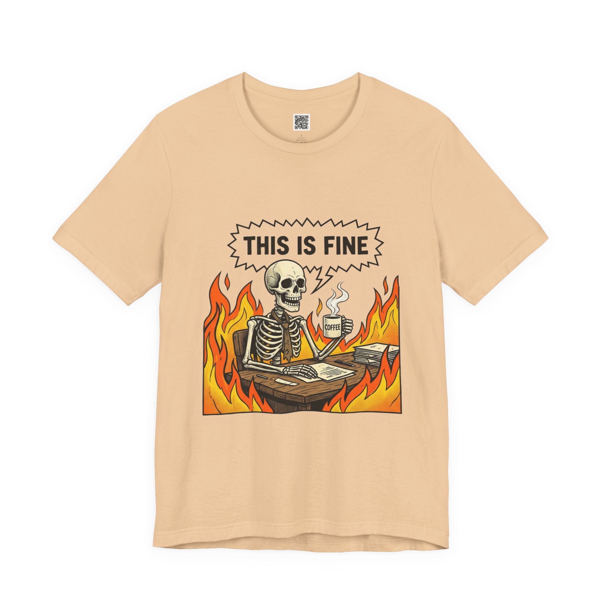 This Is Fine Skeleton Coffee Graphic Tee | Funny Burnout Work Humor