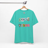 Good Vibes T-Shirt – Retro Collage Style Positive Energy Tee for Everyday Uplift