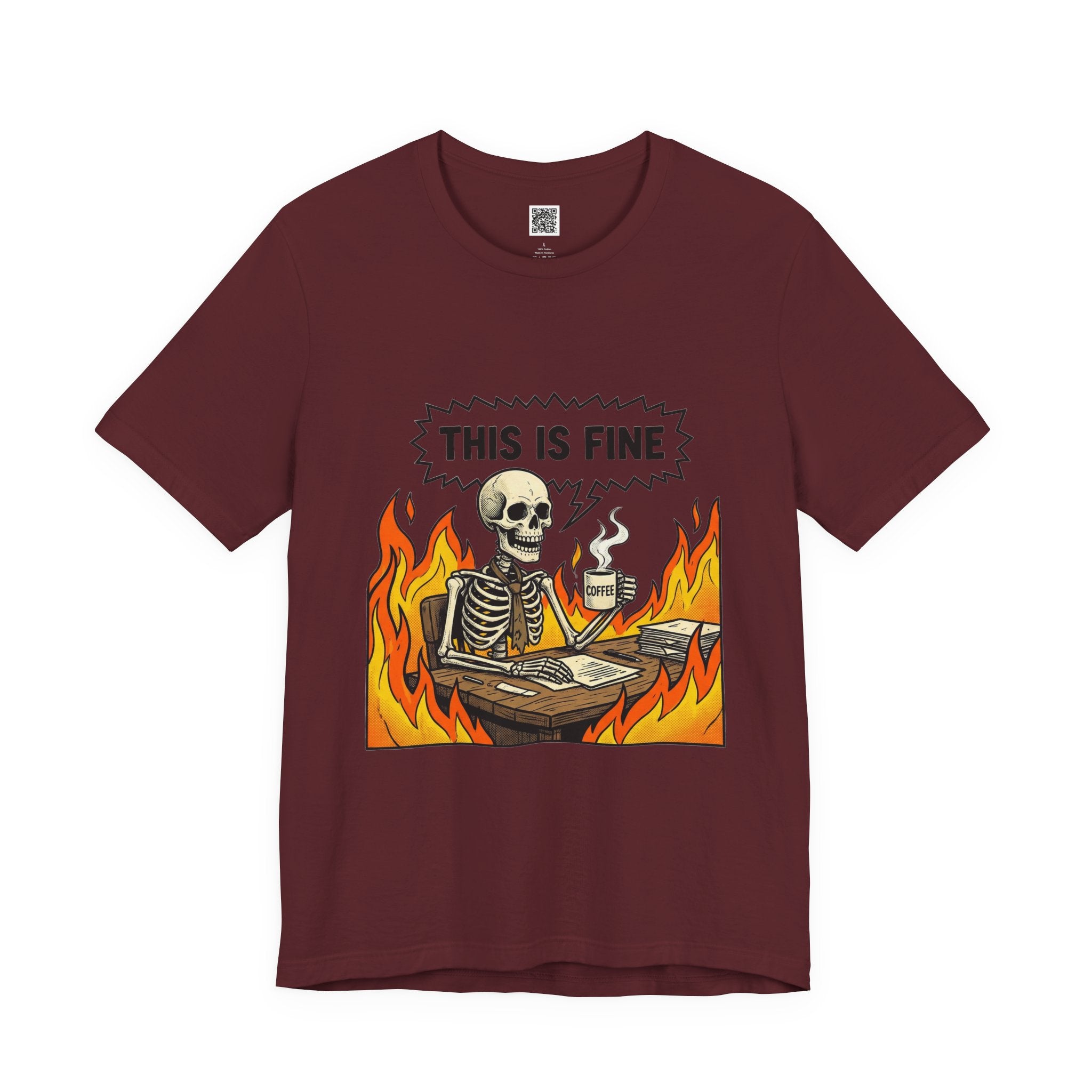 This Is Fine Skeleton Coffee Graphic Tee | Funny Burnout Work Humor
