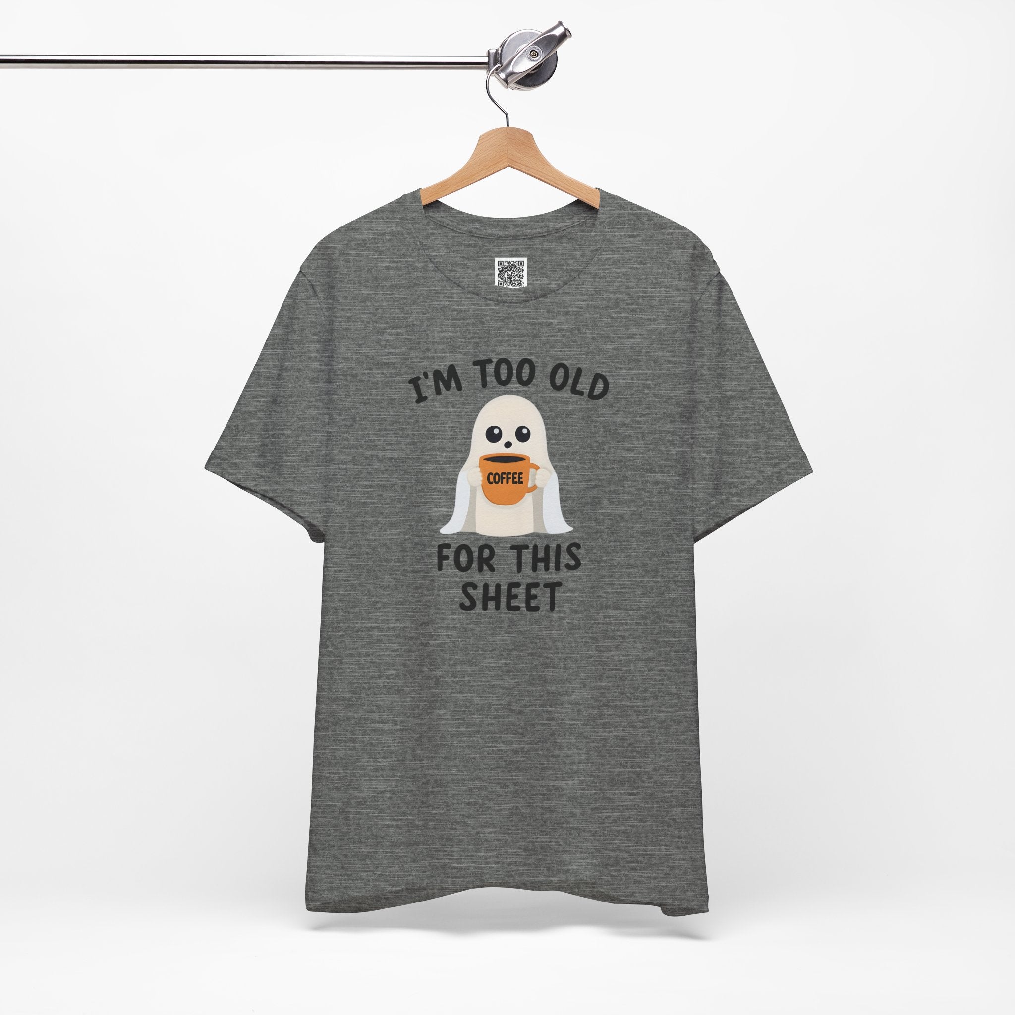 Too Old for This Sheet – Coffee-Loving Ghost Design