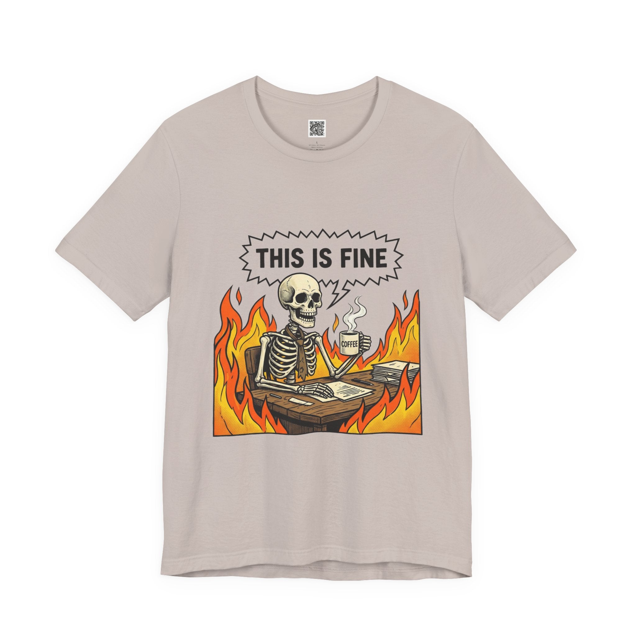This Is Fine Skeleton Coffee Graphic Tee | Funny Burnout Work Humor