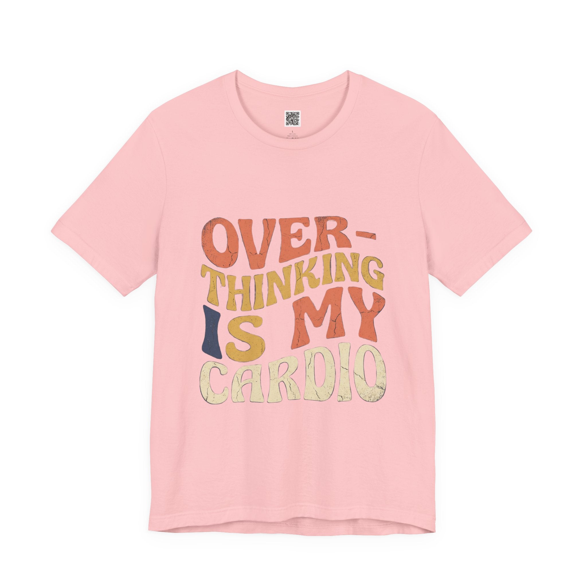 Overthinking Is My Cardio Retro Typography Tee | Funny Anxiety Humor T-Shirt