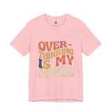 Overthinking Is My Cardio Retro Typography Tee | Funny Anxiety Humor T-Shirt