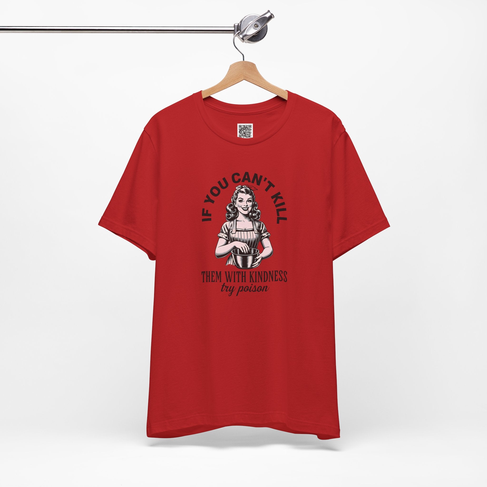 If You Can’t Kill Them With Kindness – Try Poison | Dark Vintage Housewife Design