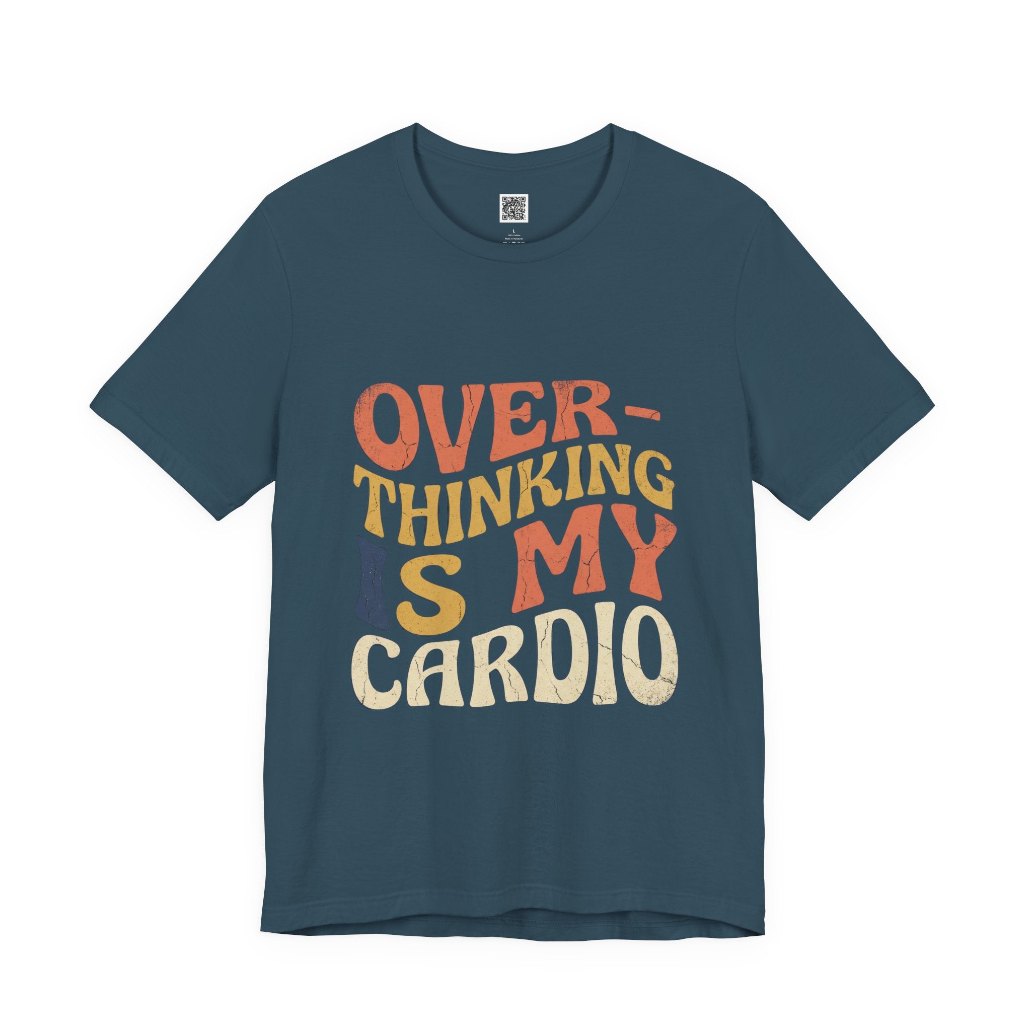 Overthinking Is My Cardio Retro Typography Tee | Funny Anxiety Humor T-Shirt