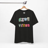 Good Vibes T-Shirt – Retro Collage Style Positive Energy Tee for Everyday Uplift
